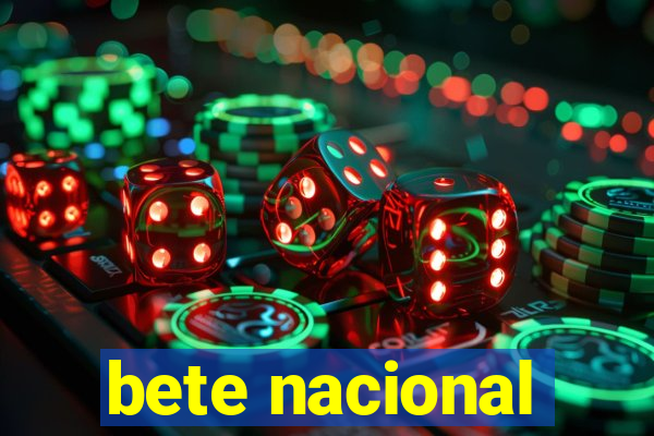 bete nacional