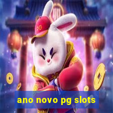 ano novo pg slots