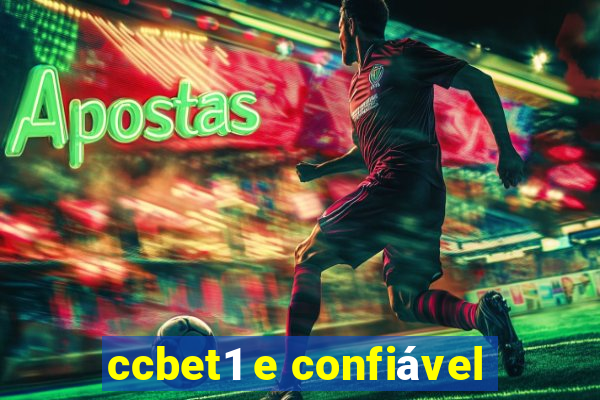 ccbet1 e confiável