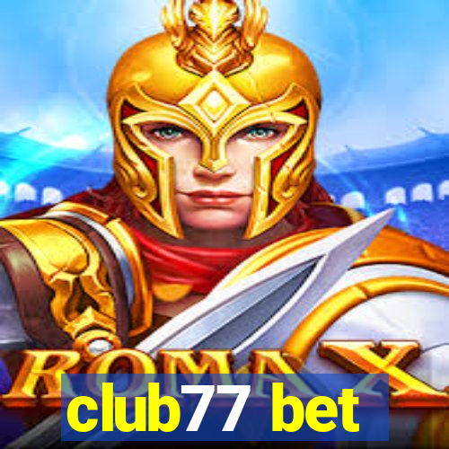 club77 bet