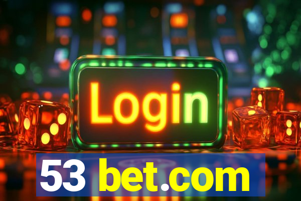 53 bet.com