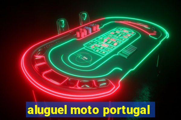 aluguel moto portugal