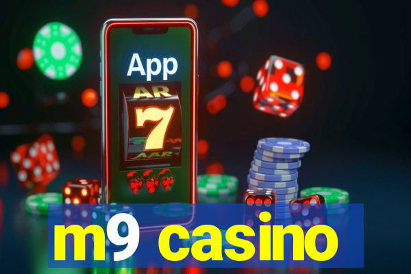 m9 casino