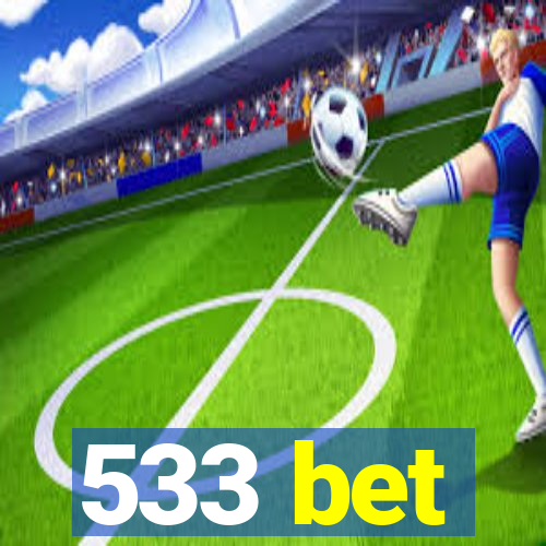 533 bet