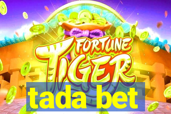 tada bet