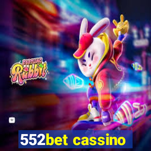 552bet cassino