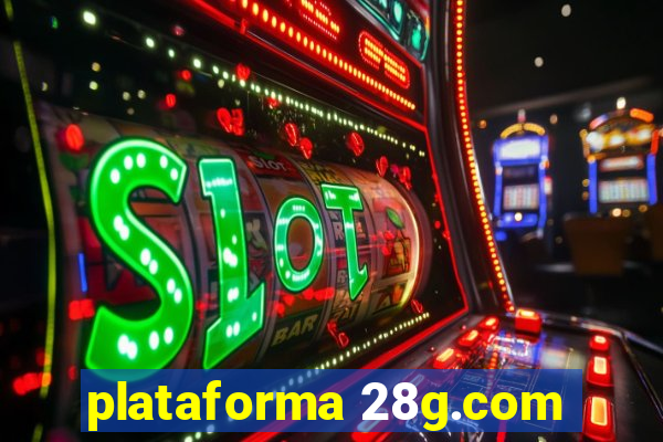 plataforma 28g.com