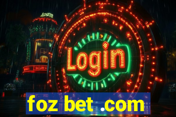 foz bet .com