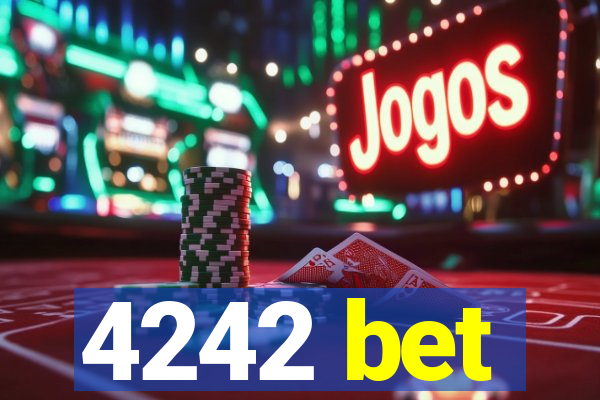 4242 bet