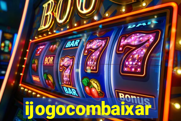 ijogocombaixar