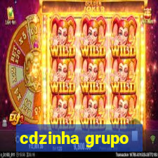 cdzinha grupo