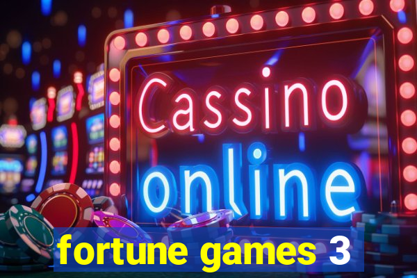 fortune games 3