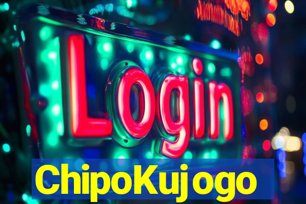 ChipoKujogo