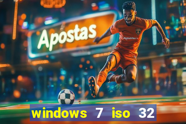 windows 7 iso 32 bits pt-br download