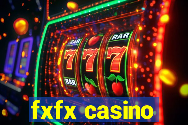 fxfx casino