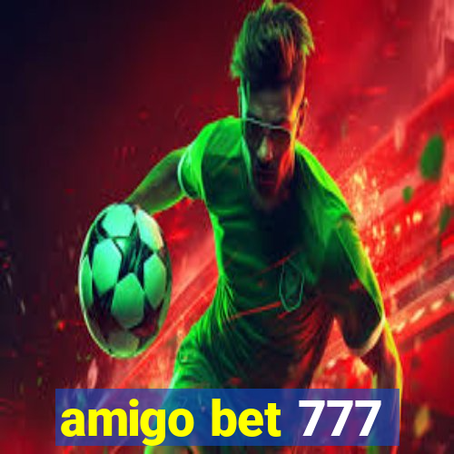 amigo bet 777