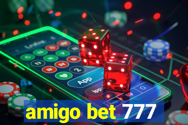 amigo bet 777