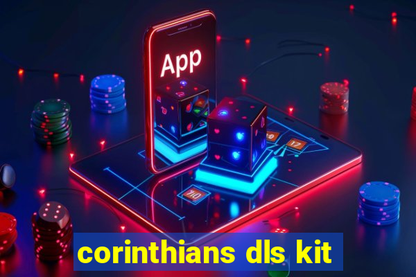 corinthians dls kit