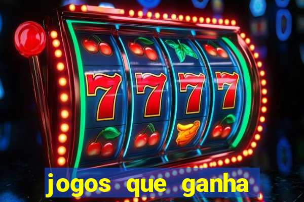 jogos que ganha dinheiro ao se cadastrar