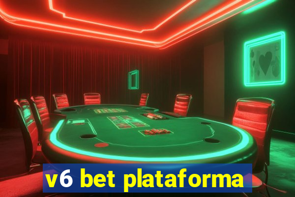 v6 bet plataforma