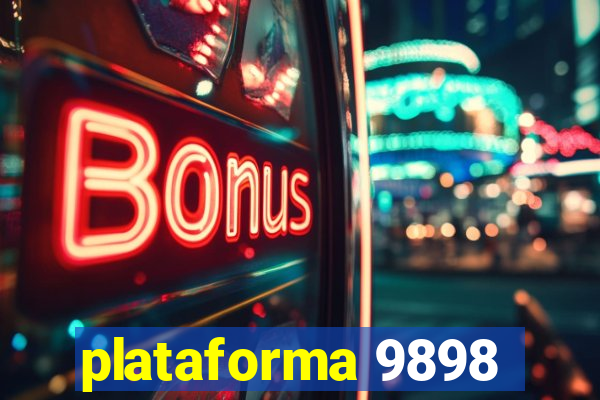 plataforma 9898