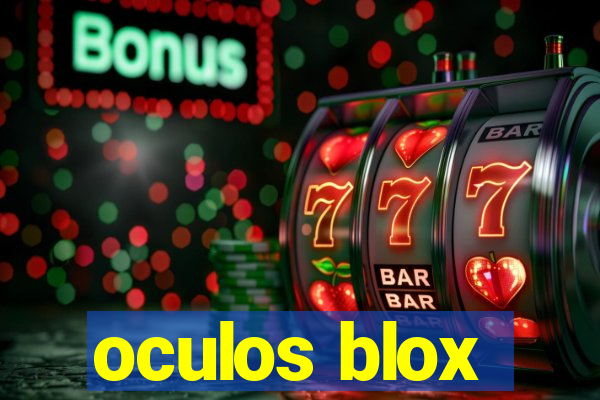 oculos blox