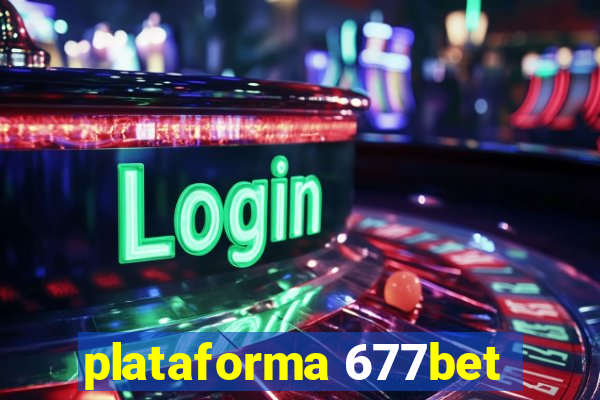 plataforma 677bet