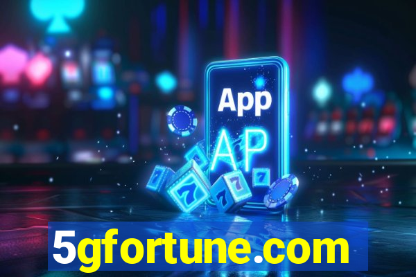 5gfortune.com