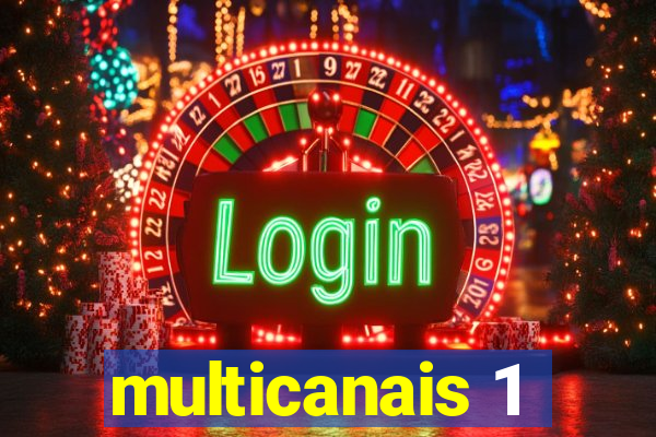 multicanais 1