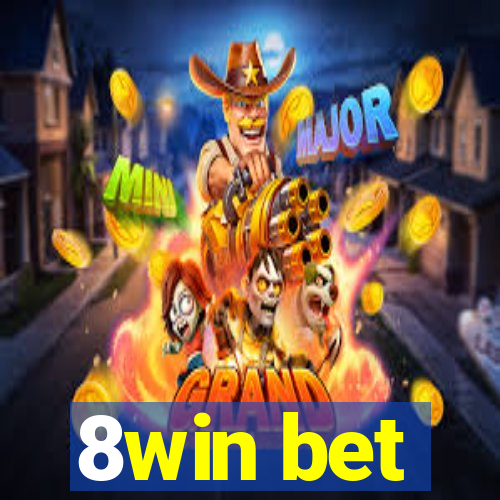 8win bet