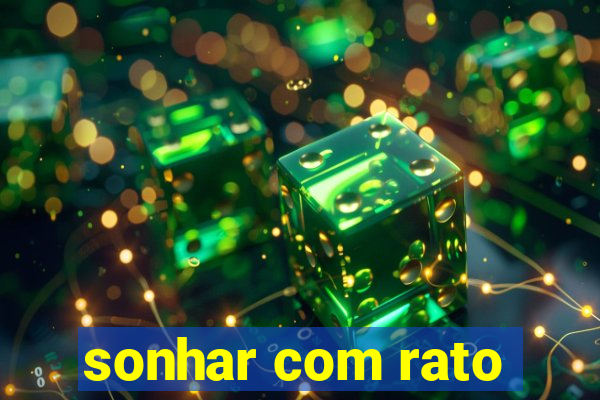 sonhar com rato