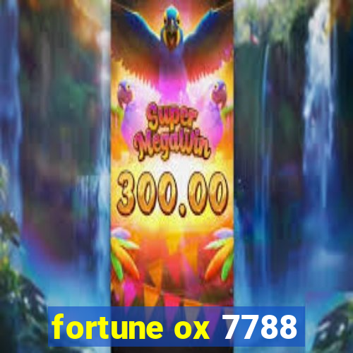 fortune ox 7788