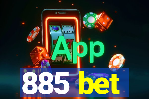 885 bet