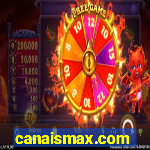 canaismax.com