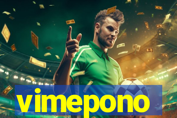 vimepono