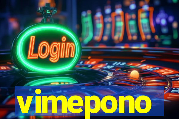 vimepono