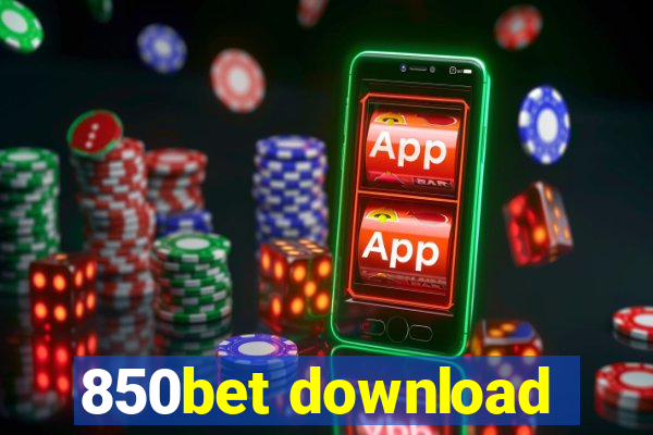 850bet download