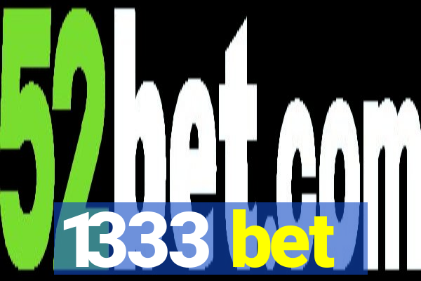 1333 bet