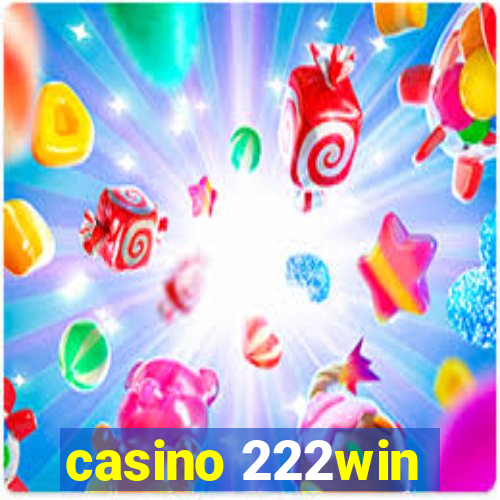 casino 222win