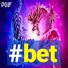 #bet