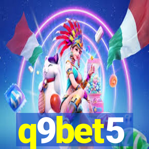 q9bet5