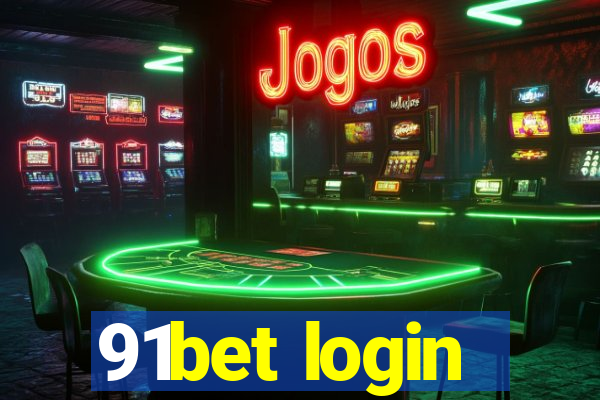 91bet login