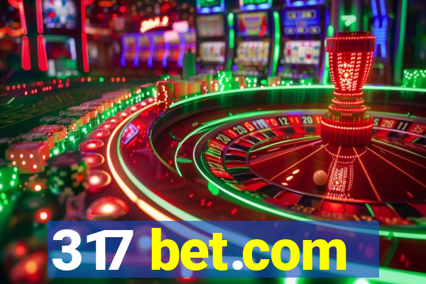 317 bet.com