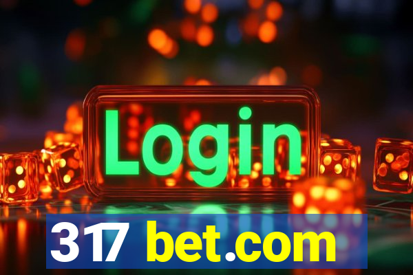 317 bet.com