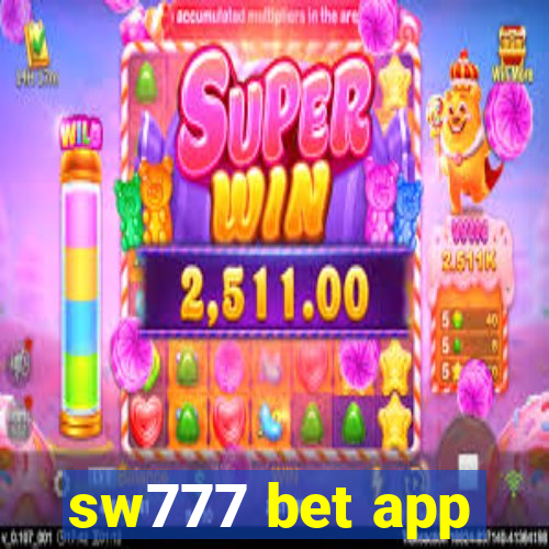 sw777 bet app