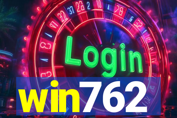 win762