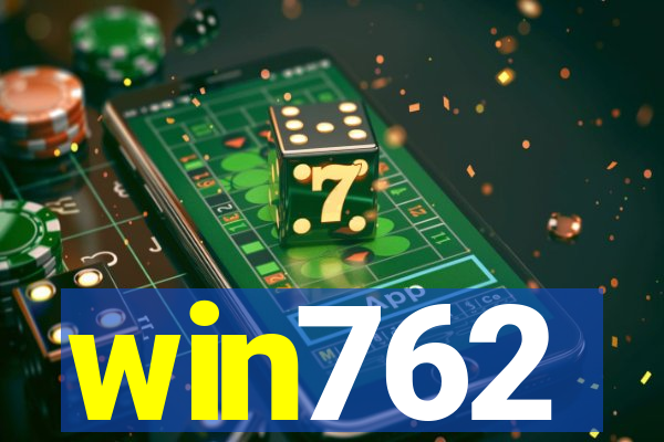 win762