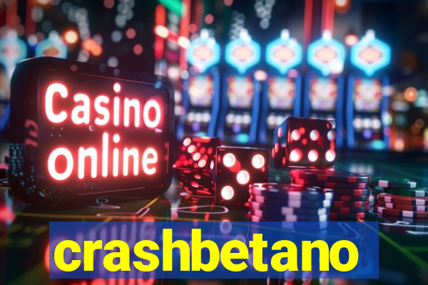 crashbetano