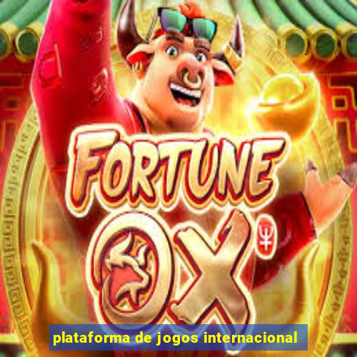 plataforma de jogos internacional