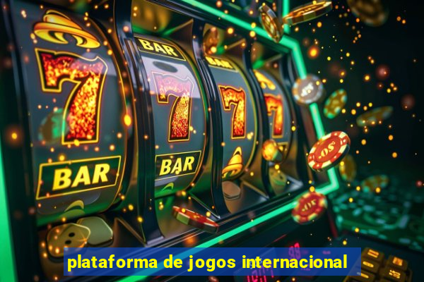 plataforma de jogos internacional